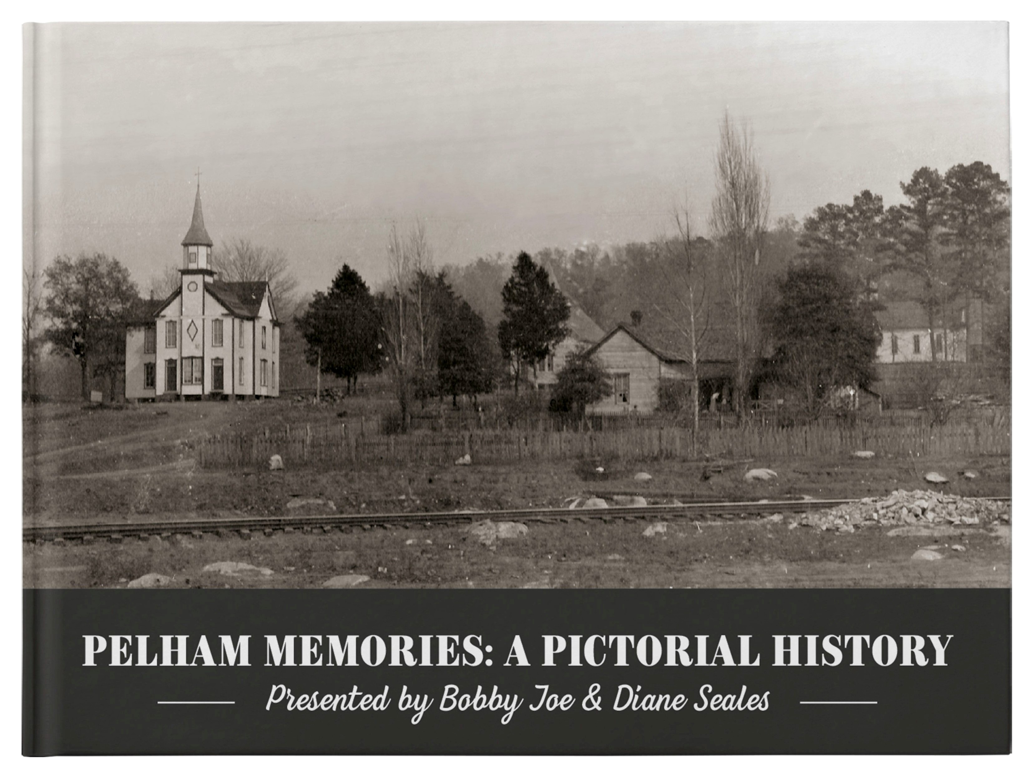 Pelham Pictorial History Book